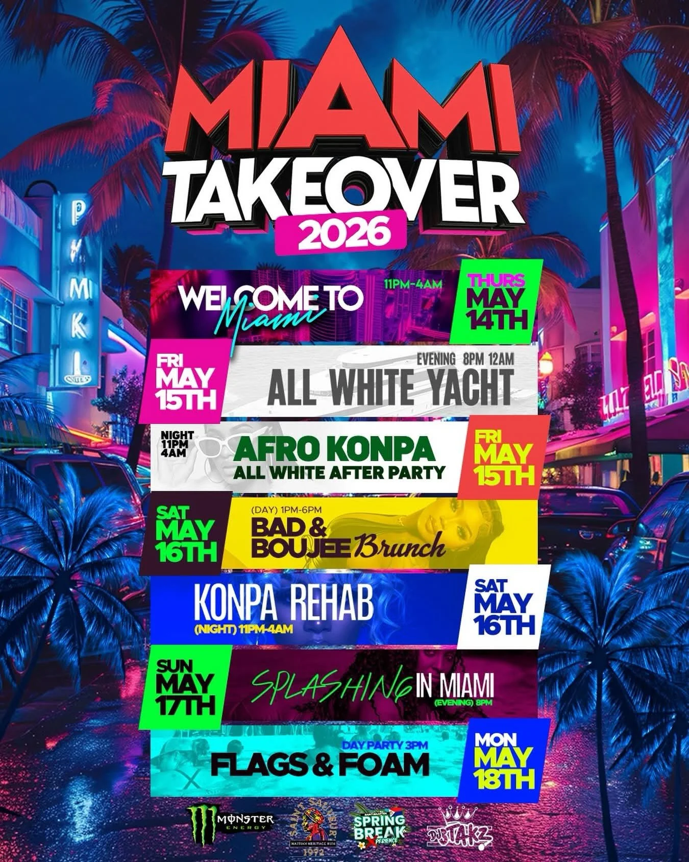 Miami Takeover Week(End) Experience — DJ STAKZ